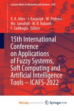 15th International Conference on Applications of Fuzzy Systems, Soft Computing and Artificial Intelligence Tools - ICAFS-2022