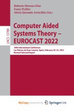 Computer Aided Systems Theory - EUROCAST 2022