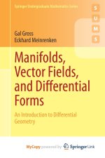 Manifolds, Vector Fields, and Differential Forms