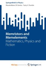 Memristors and Memelements