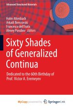 Sixty Shades of Generalized Continua