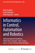 Informatics in Control, Automation and Robotics