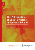 Politicization of Social Divisions in Post-War Poland
