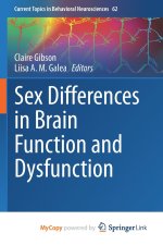 Sex Differences in Brain Function and Dysfunction
