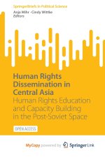 Human Rights Dissemination in Central Asia