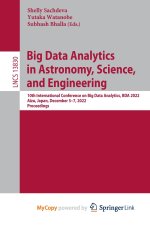 Big Data Analytics in Astronomy, Science, and Engineering