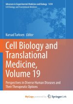 Cell Biology and Translational Medicine, Volume 19