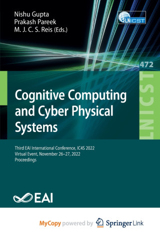 Cognitive Computing and Cyber Physical Systems