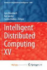 Intelligent Distributed Computing XV