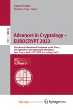 Advances in Cryptology - EUROCRYPT 2023