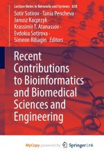 Recent Contributions to Bioinformatics and Biomedical Sciences and Engineering