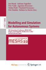 Modelling and Simulation for Autonomous Systems