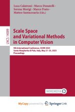 Scale Space and Variational Methods in Computer Vision