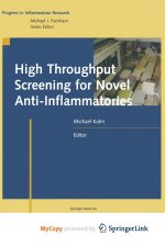High Throughput Screening for Novel Anti-Inflammatories
