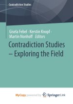 Contradiction Studies - Exploring the Field