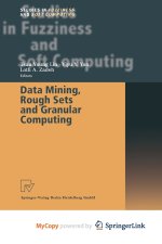Data Mining, Rough Sets and Granular Computing