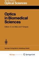 Optics in Biomedical Sciences
