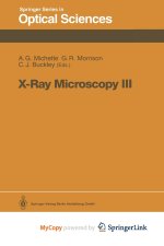 X-Ray Microscopy III
