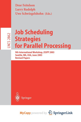 Job Scheduling Strategies for Parallel Processing