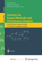 Lectures on Formal Methods and Performance Analysis