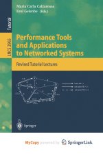 Performance Tools and Applications to Networked Systems