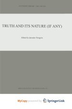 Truth and Its Nature (if Any)