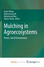 Mulching in Agroecosystems