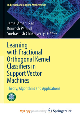 Learning with Fractional Orthogonal Kernel Classifiers in Support Vector Machines