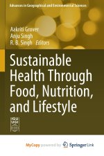 Sustainable Health Through Food, Nutrition, and Lifestyle