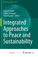 Integrated Approaches to Peace and Sustainability
