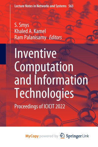 Inventive Computation and Information Technologies