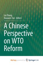 Chinese Perspective on WTO Reform