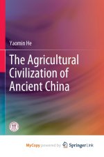 Agricultural Civilization of Ancient China