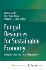 Fungal Resources for Sustainable Economy