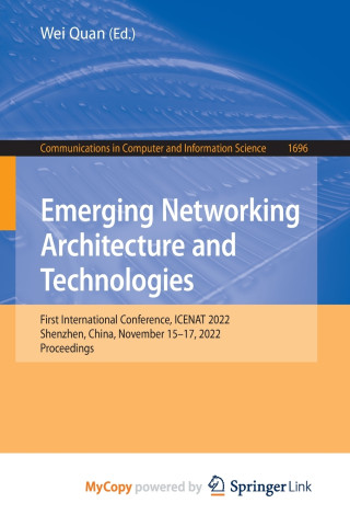 Emerging Networking Architecture and Technologies