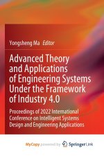 Advanced Theory and Applications of Engineering Systems Under the Framework of Industry 4.0