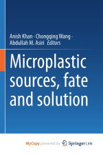 Microplastic sources, fate and solution