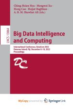 Big Data Intelligence and Computing