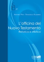 officina del Nuovo Testamento. Retorica e stilistica