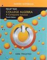 Guided Notebook for College Algebra: A Corequisite Solution