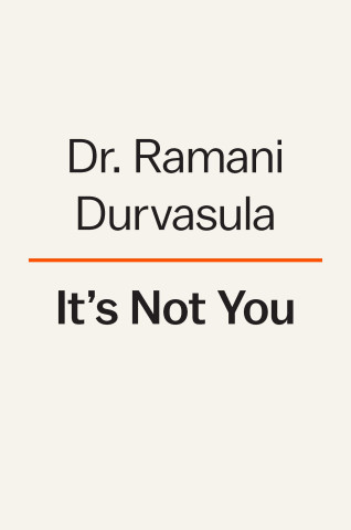 It's Not You: How Narcissists Break Us and How to Get Whole Again