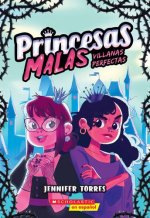 Bad Princesses #1: Perfect Villains (Spanish Tk)