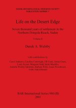 Life on the Desert Edge, Volume II