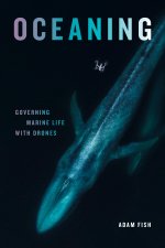 Oceaning: Governing Marine Life with Drones