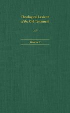 Theological Lexicon of the Old Testament: Volume 2