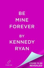 Be Mine Forever