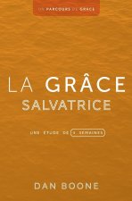 La grâce salvatrice