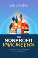 The Nonprofit Imagineers: Infuse Disney-Inspired Creativity Into Your Organization
