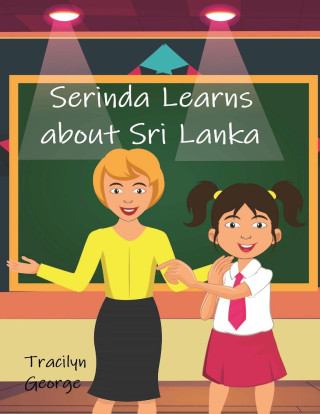 Serinda Learns about Sri Lanka