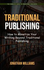Traditional Publishing